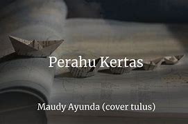 Perahu Kertas Cover Tulus