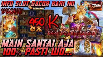 Slot Gacor Hari Ini Modal Receh 100K Per View Gratis Youtube